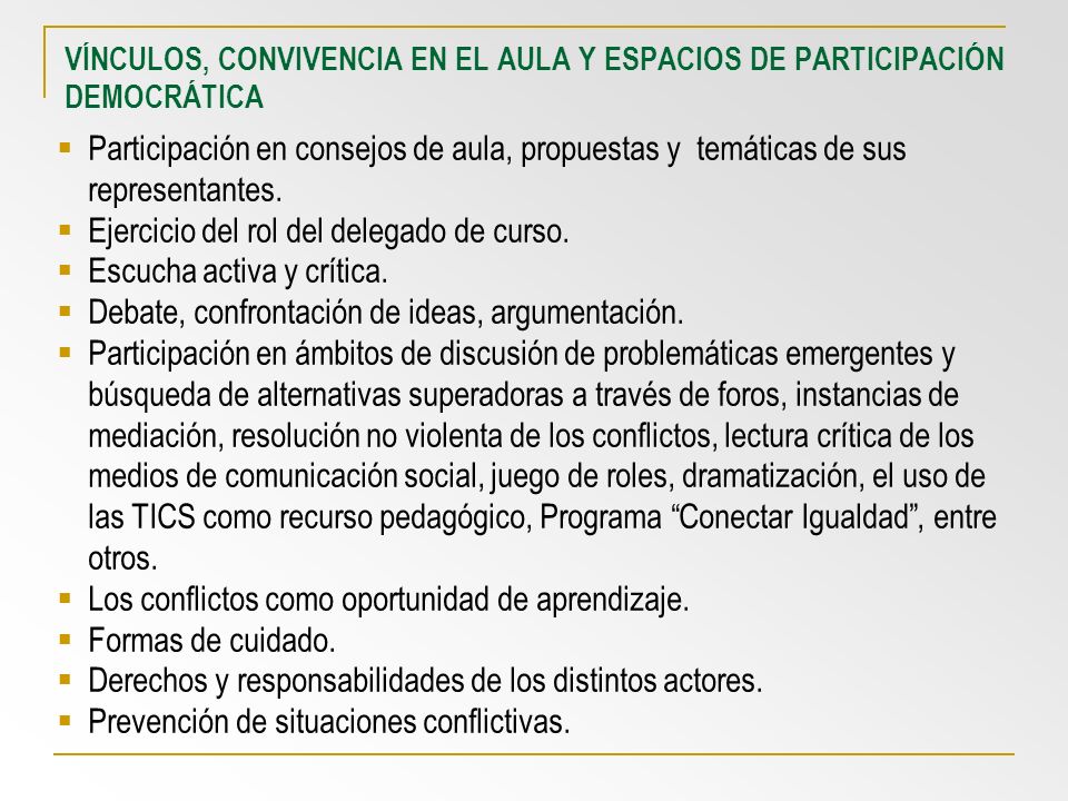Ejercicio del rol del delegado de curso. Escucha activa y crítica.