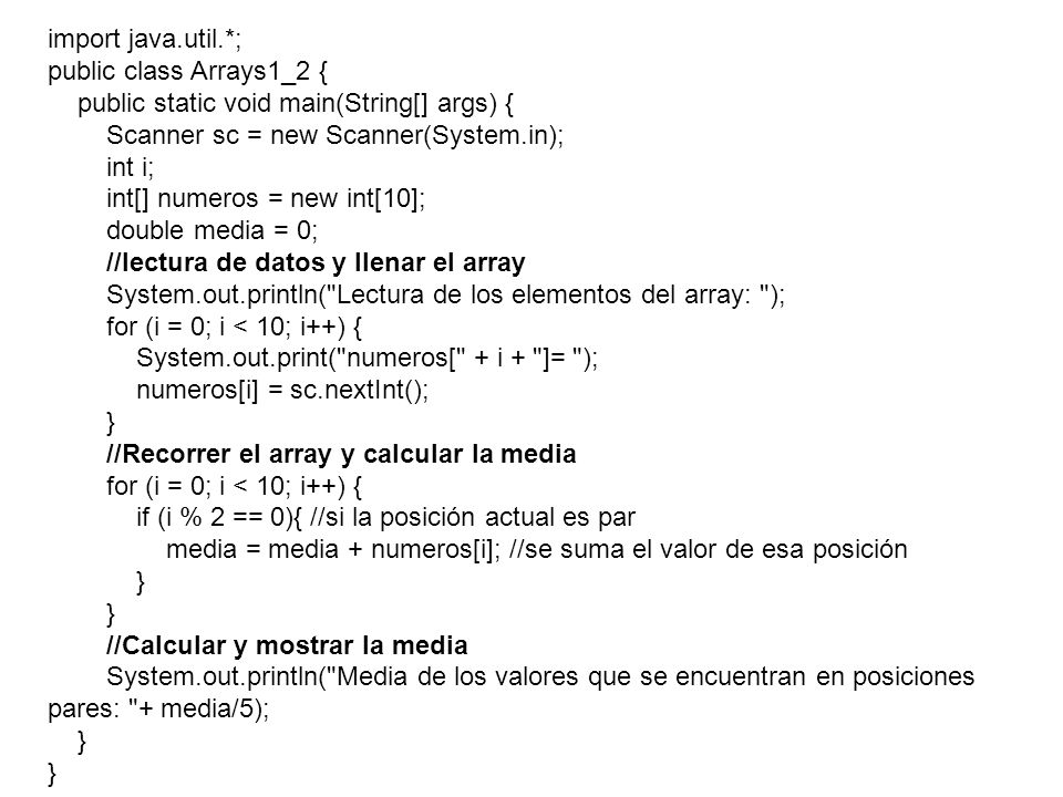 import java.util.*; public class Arrays1_2 { public static void main(String[] args) {