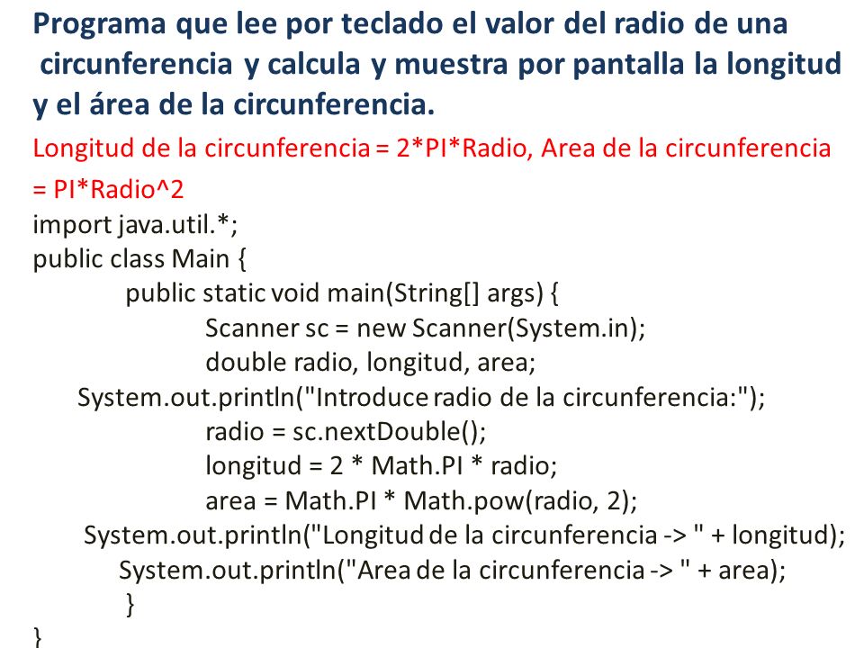 Programa que lee por teclado el valor del radio de una