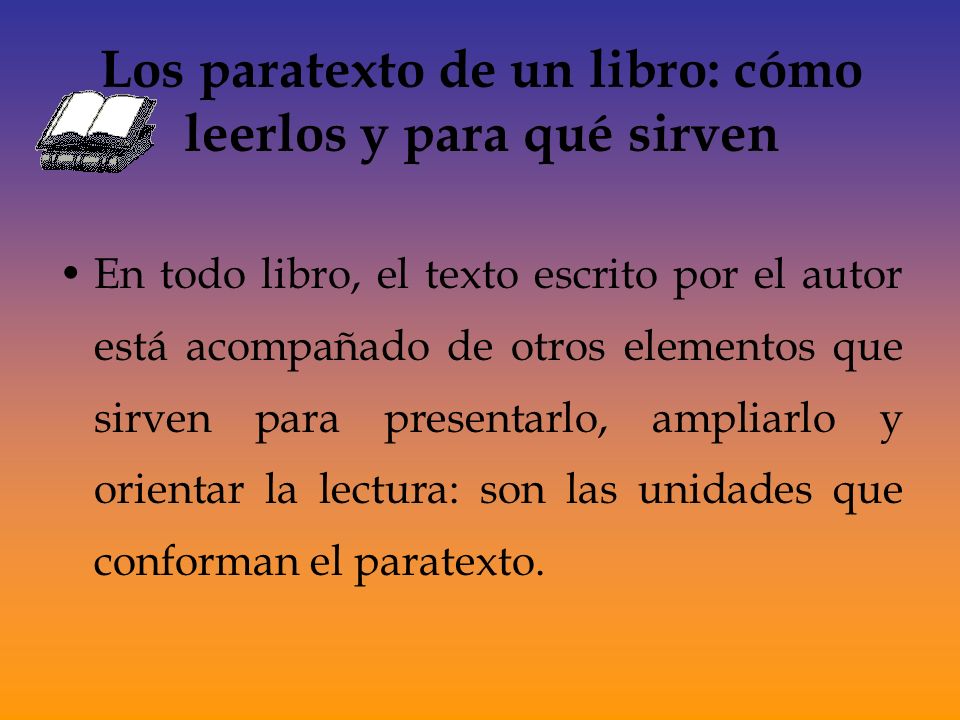 Los paratexto de un libro: cómo leerlos y para qué sirven