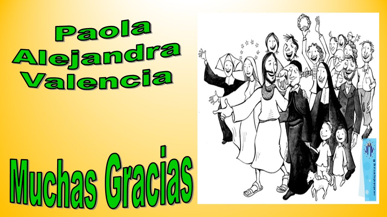 Paola Alejandra Valencia Muchas Gracias