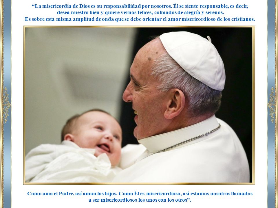 a ser misericordiosos los unos con los otros .