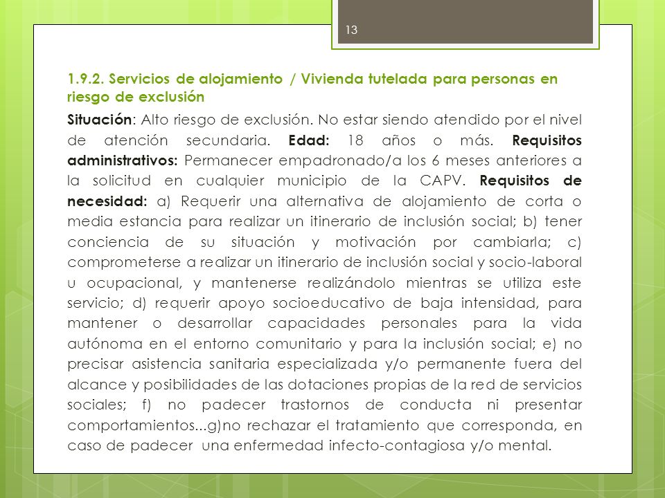 Servicios de alojamiento / Vivienda tutelada para personas en riesgo de exclusión