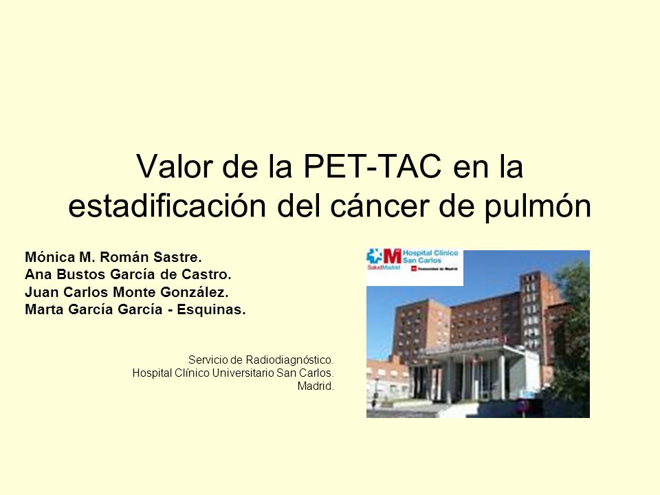 Valor de la PET-TAC en la estadificación del cáncer de pulmón
