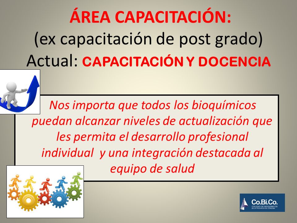 ÁREA CAPACITACIÓN: (ex capacitación de post grado) Actual: CAPACITACIÓN Y DOCENCIA