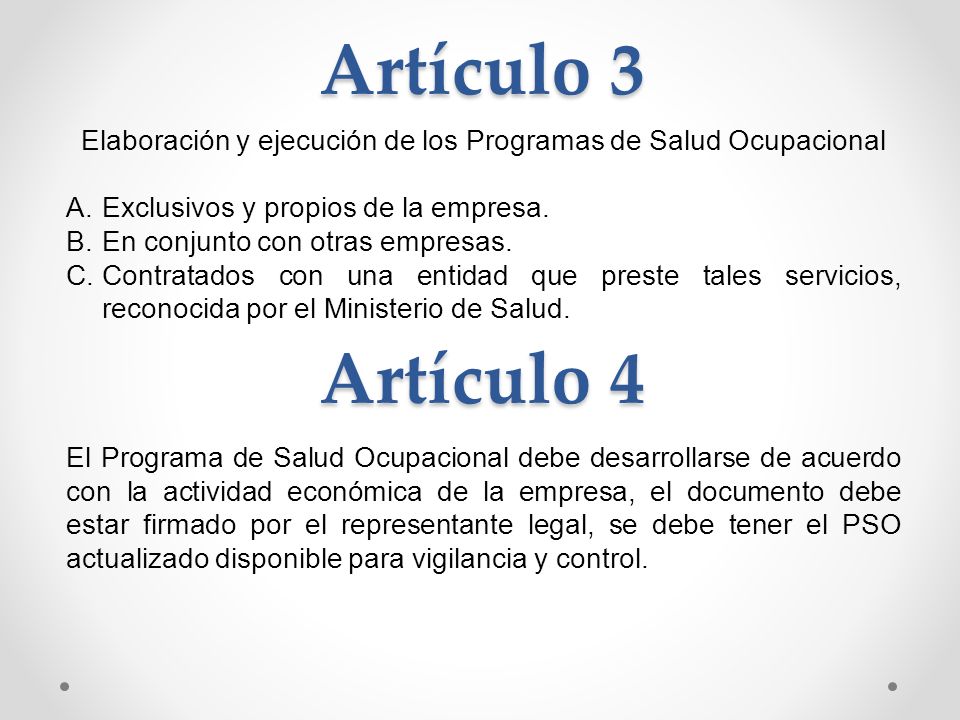 Elaboración y ejecución de los Programas de Salud Ocupacional