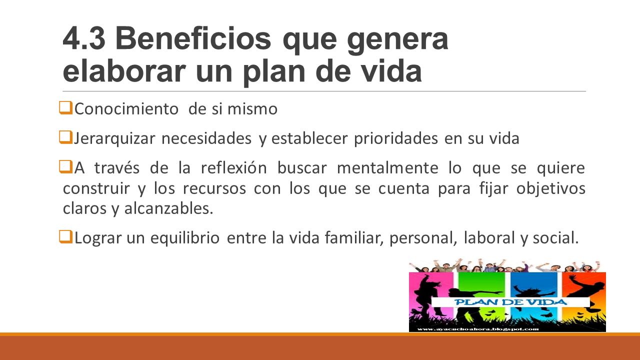 4.3 Beneficios que genera elaborar un plan de vida