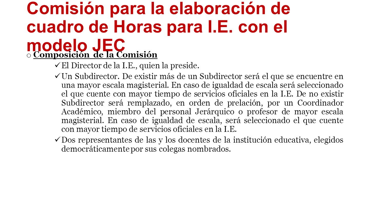 Comisión para la elaboración de cuadro de Horas para I. E