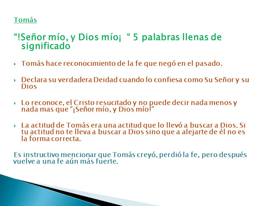 !Señor mío, y Dios mío¡ 5 palabras llenas de significado