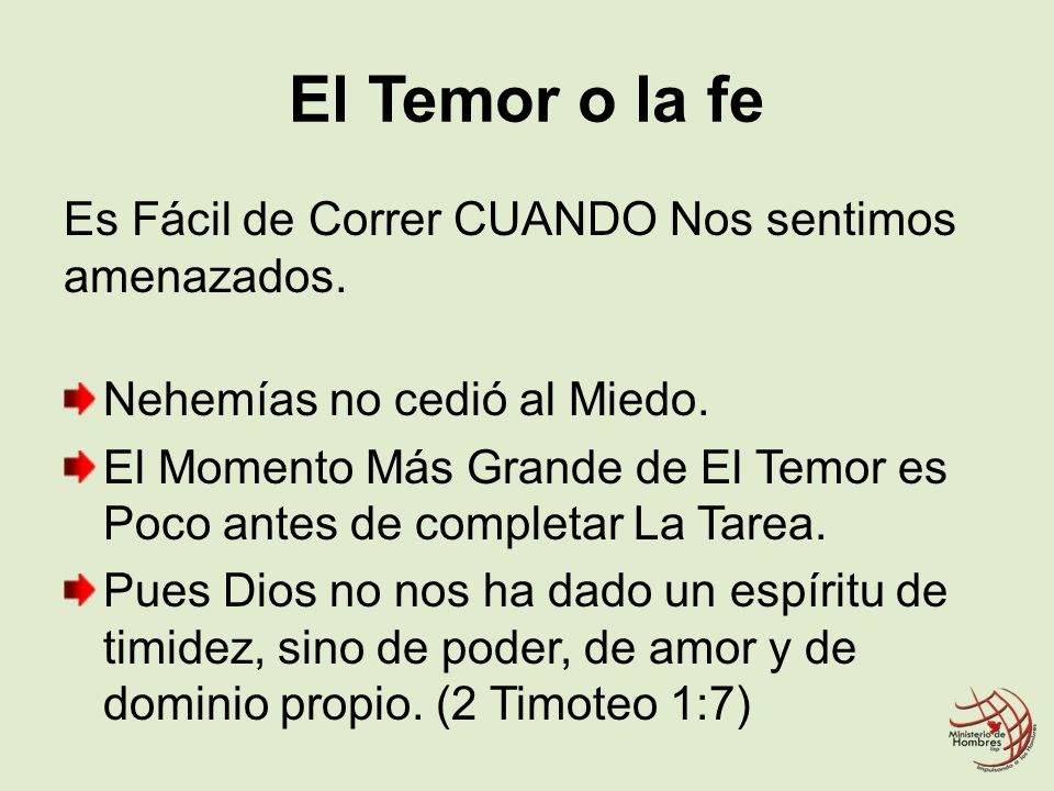 El Temor o la fe Es Fácil de Correr CUANDO Nos sentimos amenazados.