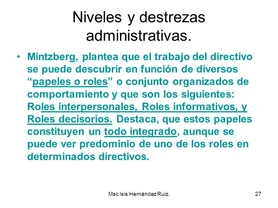 Niveles y destrezas administrativas.
