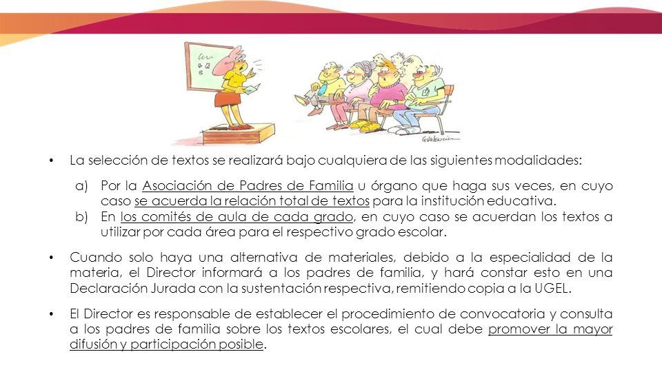 La selección de textos se realizará bajo cualquiera de las siguientes modalidades: