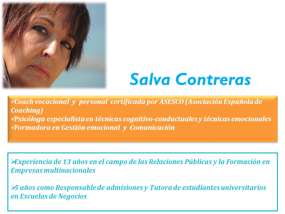 Salva Contreras Coach vocacional y personal certificada por ASESCO (Asociación Española de Coaching)