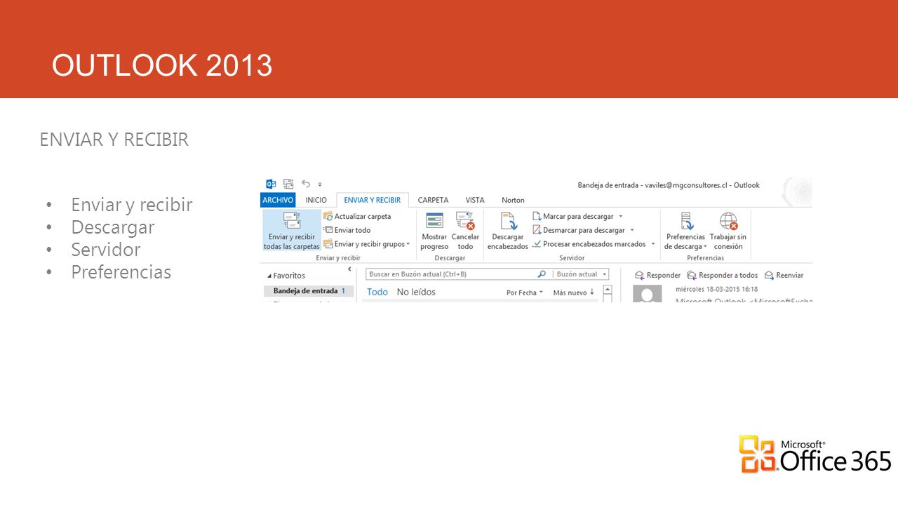 OUTLOOK 2013 ENVIAR Y RECIBIR Enviar y recibir Descargar Servidor