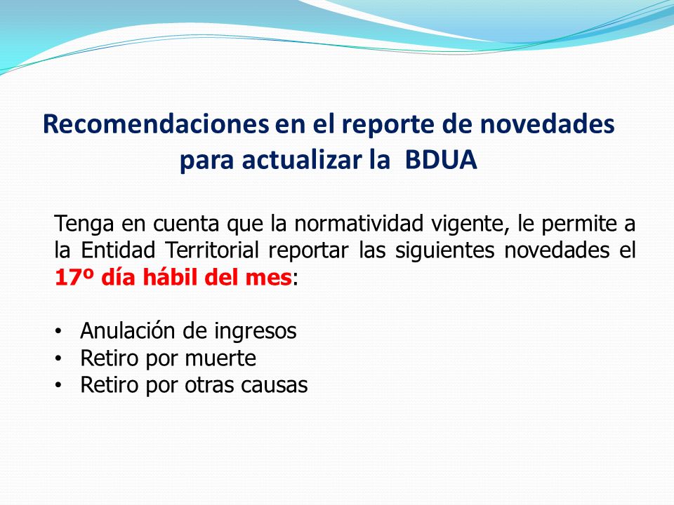 Recomendaciones en el reporte de novedades para actualizar la BDUA