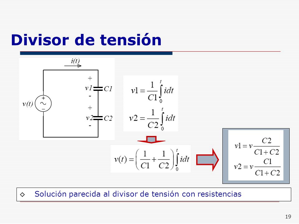 Divisor de tensión Solución parecida al divisor de tensión con resistencias