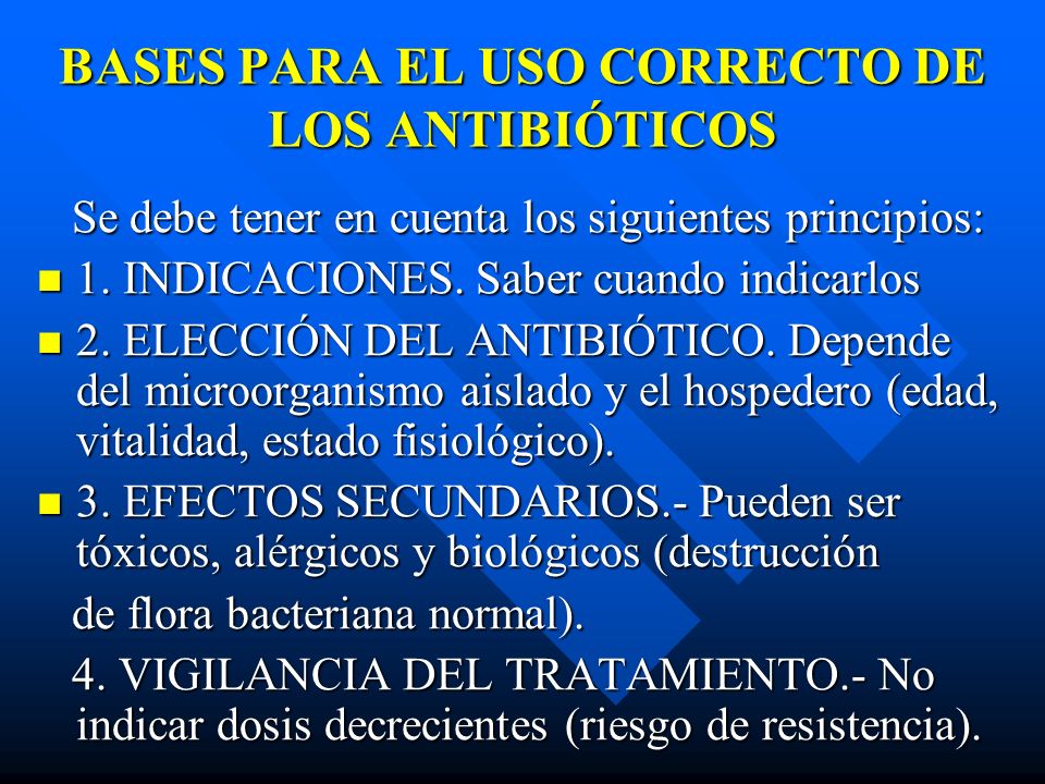 BASES PARA EL USO CORRECTO DE LOS ANTIBIÓTICOS