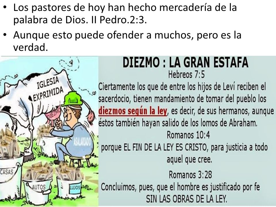 Los pastores de hoy han hecho mercadería de la palabra de Dios