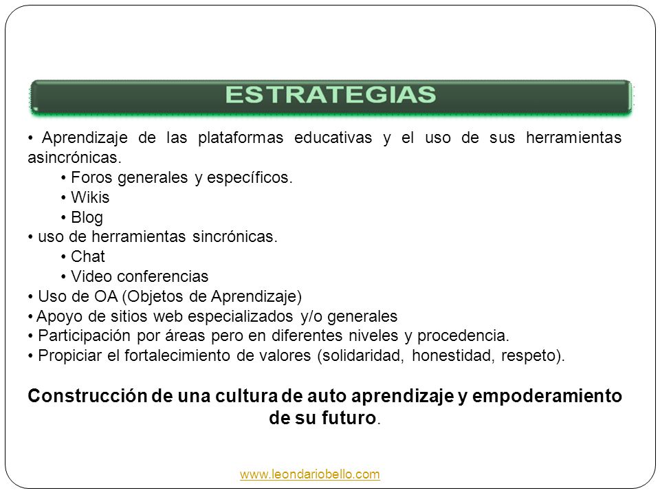Aprendizaje de las plataformas educativas y el uso de sus herramientas asincrónicas.