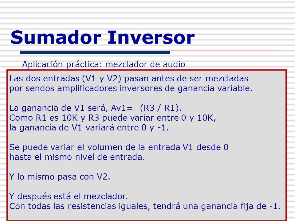 Sumador Inversor Aplicación práctica: mezclador de audio