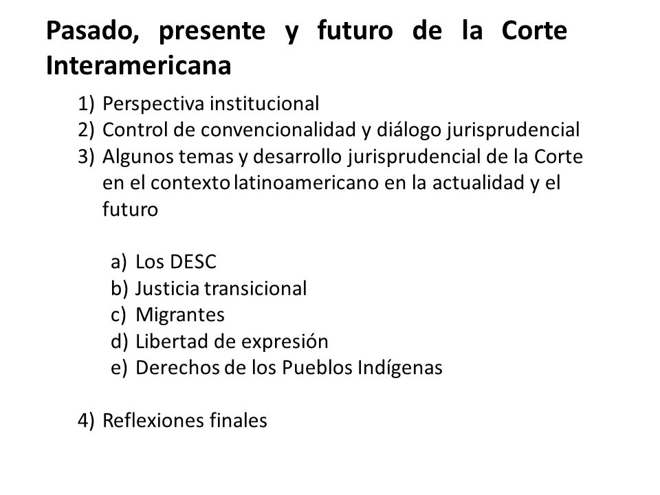 Pasado, presente y futuro de la Corte Interamericana