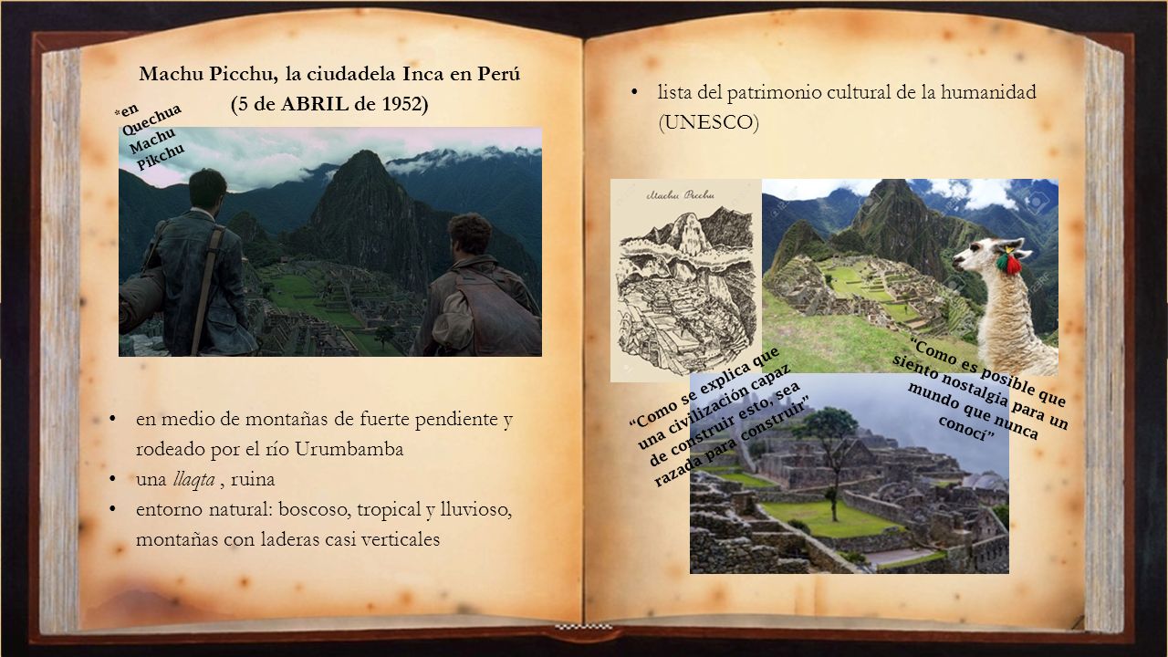 Machu Picchu, la ciudadela Inca en Perú (5 de ABRIL de 1952)