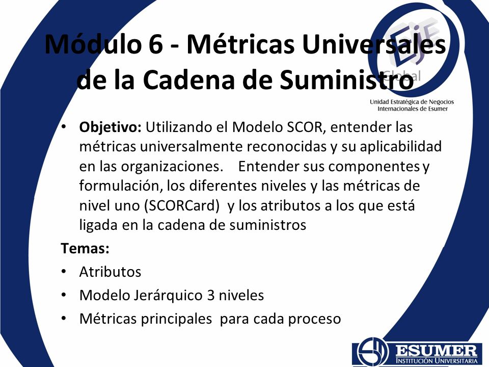 Módulo 6 - Métricas Universales de la Cadena de Suministro