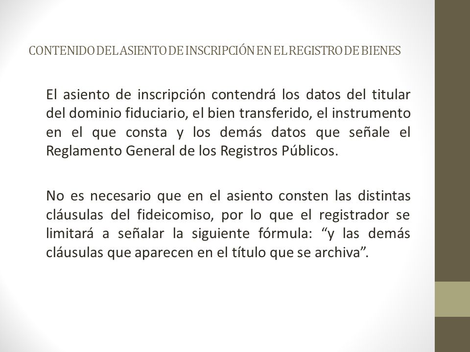 CONTENIDO DEL ASIENTO DE INSCRIPCIÓN EN EL REGISTRO DE BIENES