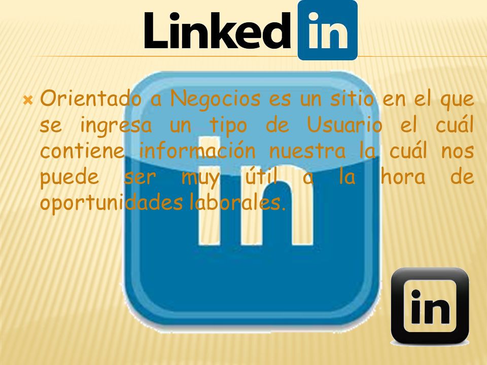 Orientado a Negocios es un sitio en el que se ingresa un tipo de Usuario el cuál contiene información nuestra la cuál nos puede ser muy útil a la hora de oportunidades laborales.