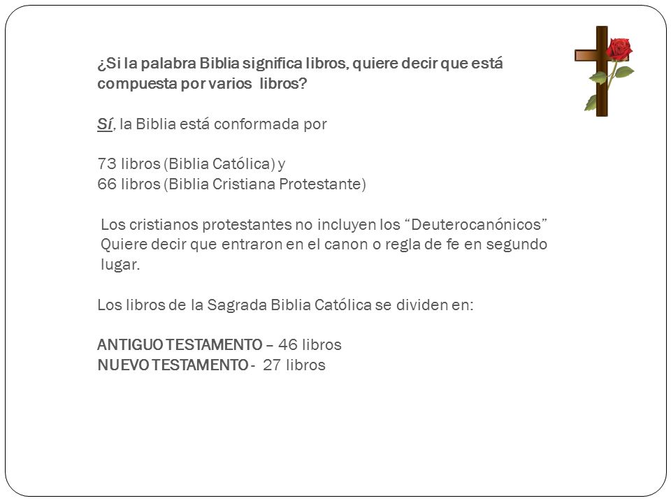 ¿Si la palabra Biblia significa libros, quiere decir que está
