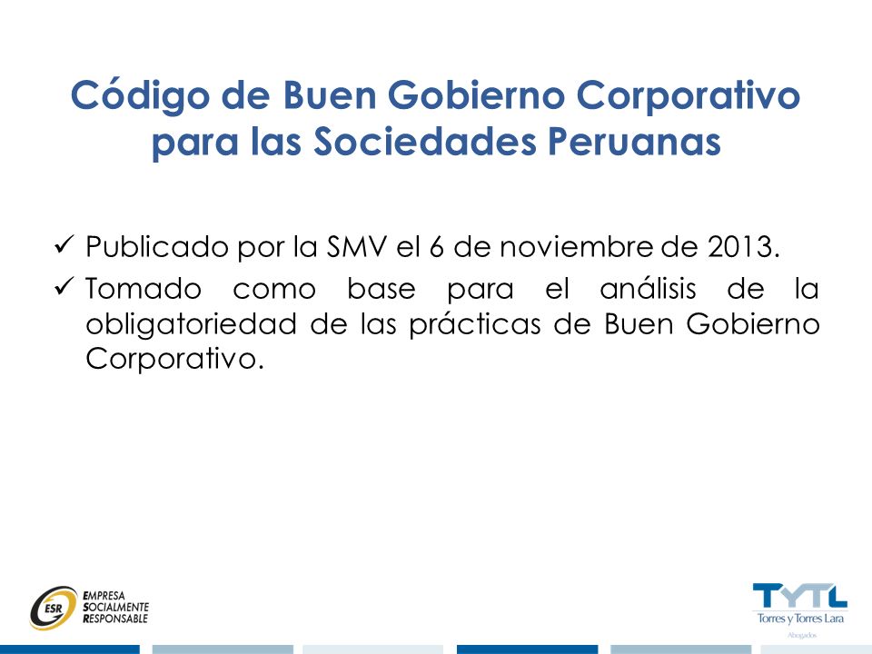 Código de Buen Gobierno Corporativo para las Sociedades Peruanas