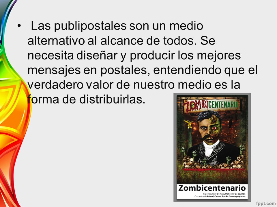 Las publipostales son un medio alternativo al alcance de todos