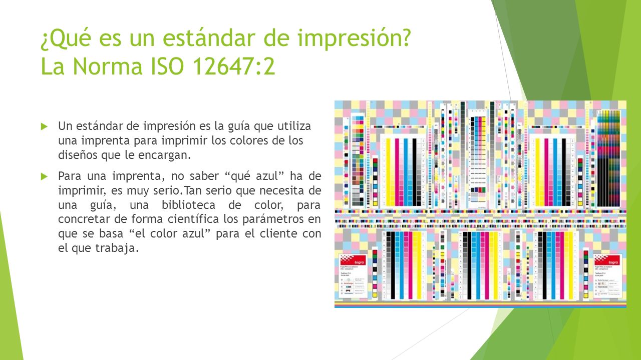 ¿Qué es un estándar de impresión La Norma ISO 12647:2