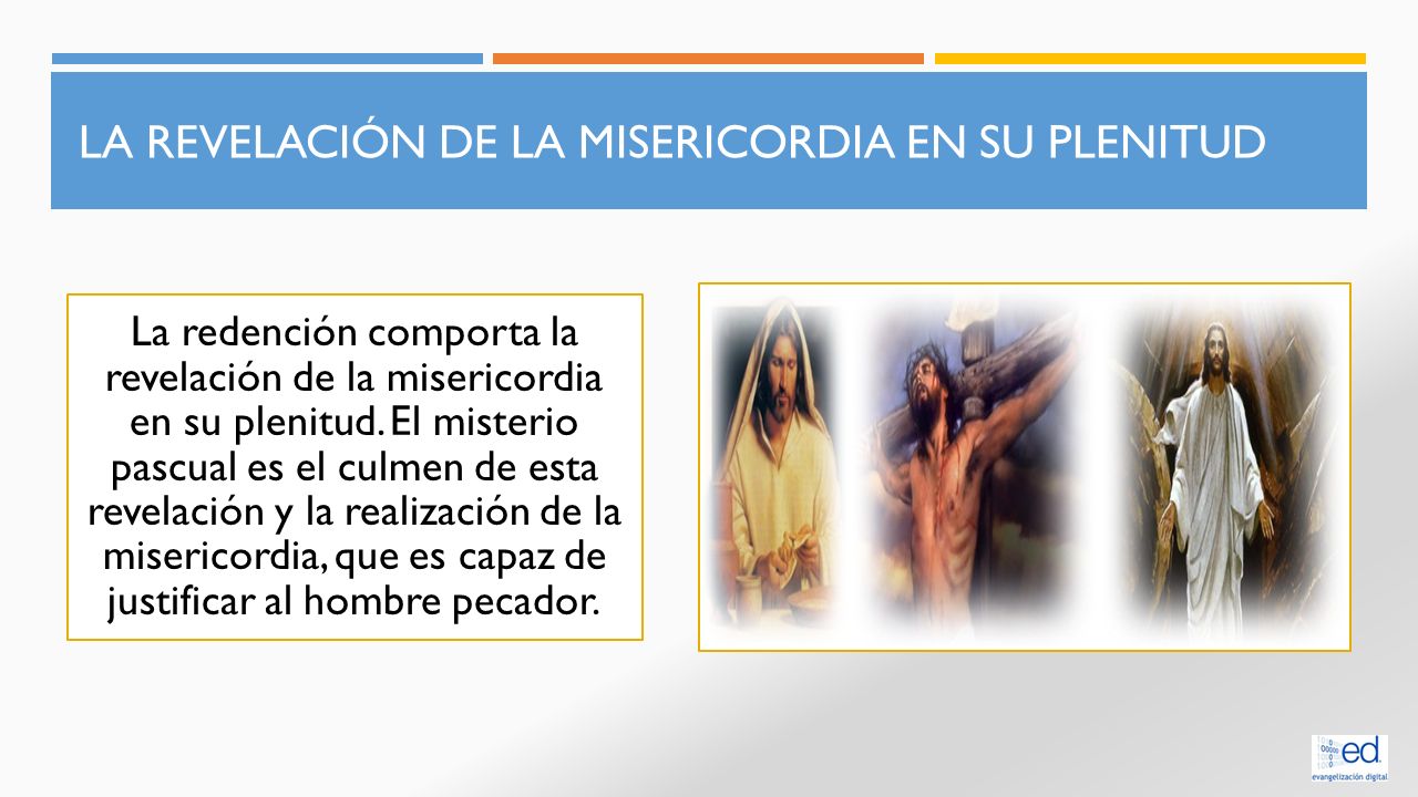 la revelación de la misericordia en su plenitud