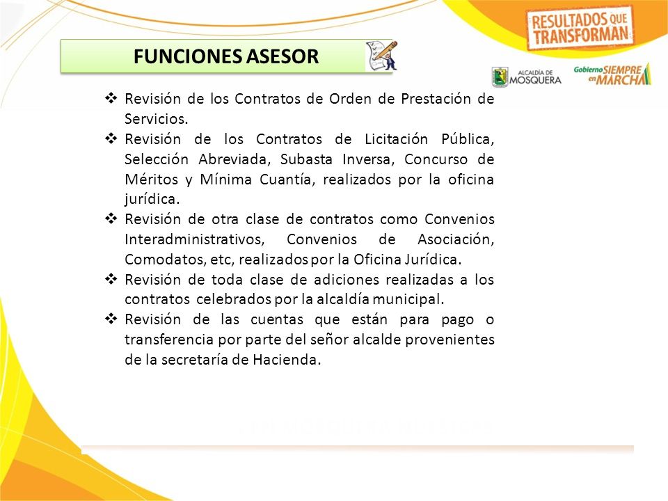 FUNCIONES ASESOR Revisión de los Contratos de Orden de Prestación de Servicios.