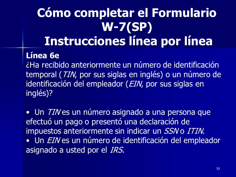Cómo completar el Formulario W-7(SP) Instrucciones línea por línea