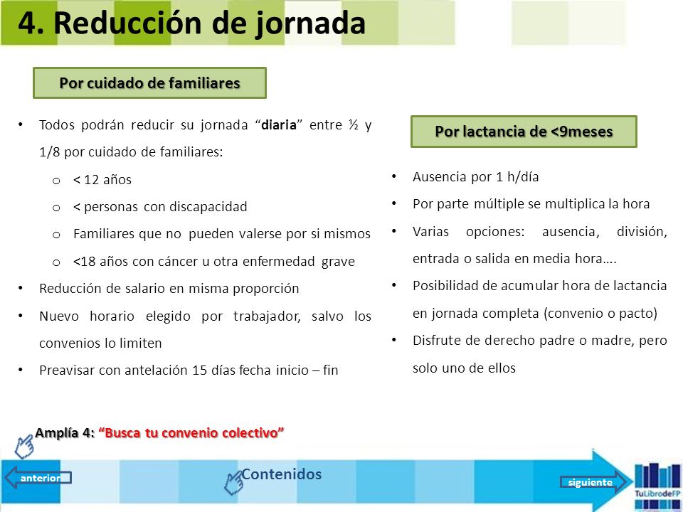 4. Reducción de jornada Por cuidado de familiares