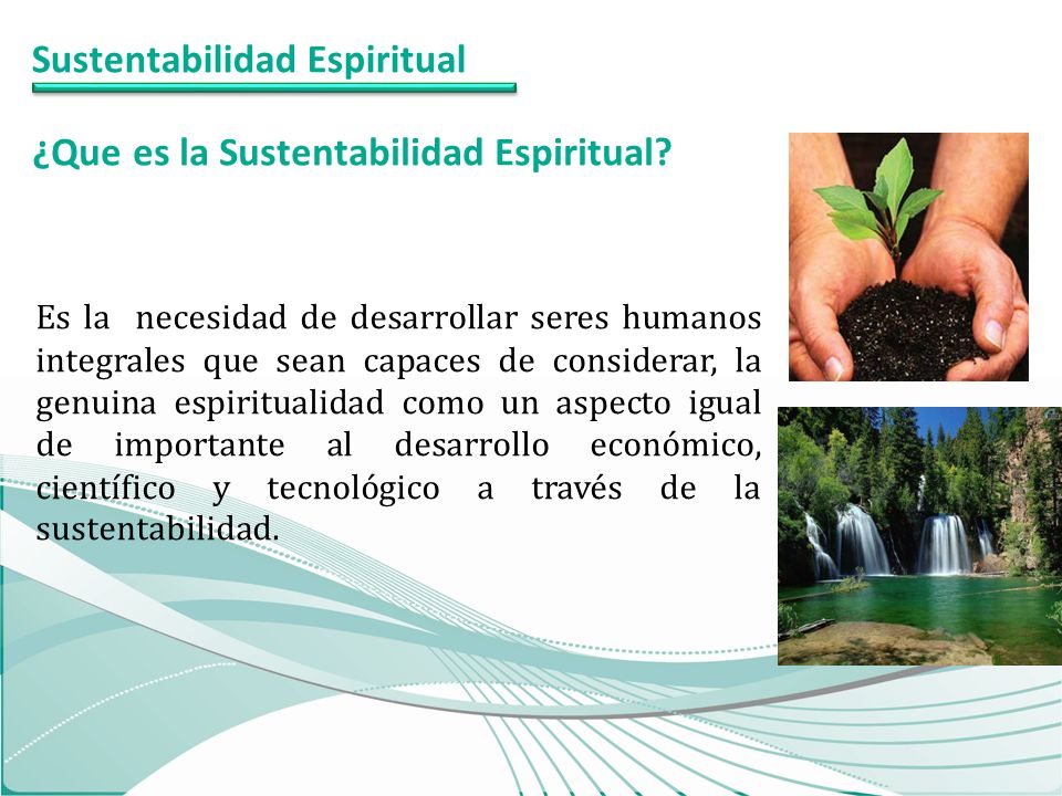 ¿Que es la Sustentabilidad Espiritual