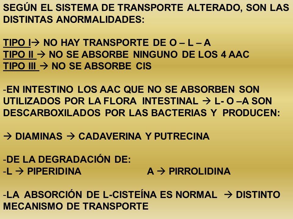 SEGÚN EL SISTEMA DE TRANSPORTE ALTERADO, SON LAS DISTINTAS ANORMALIDADES: