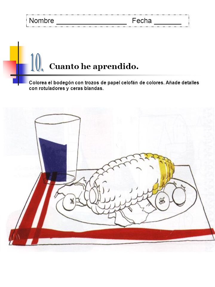 10. Cuanto he aprendido. Nombre __________________ Fecha _______