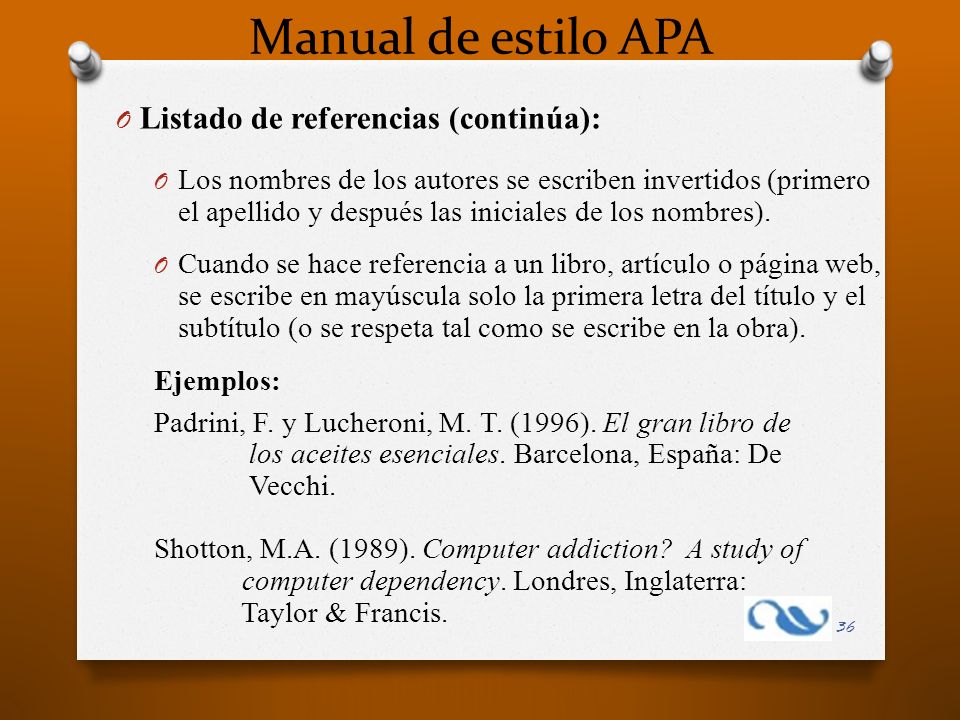 Manual de estilo APA Listado de referencias (continúa):