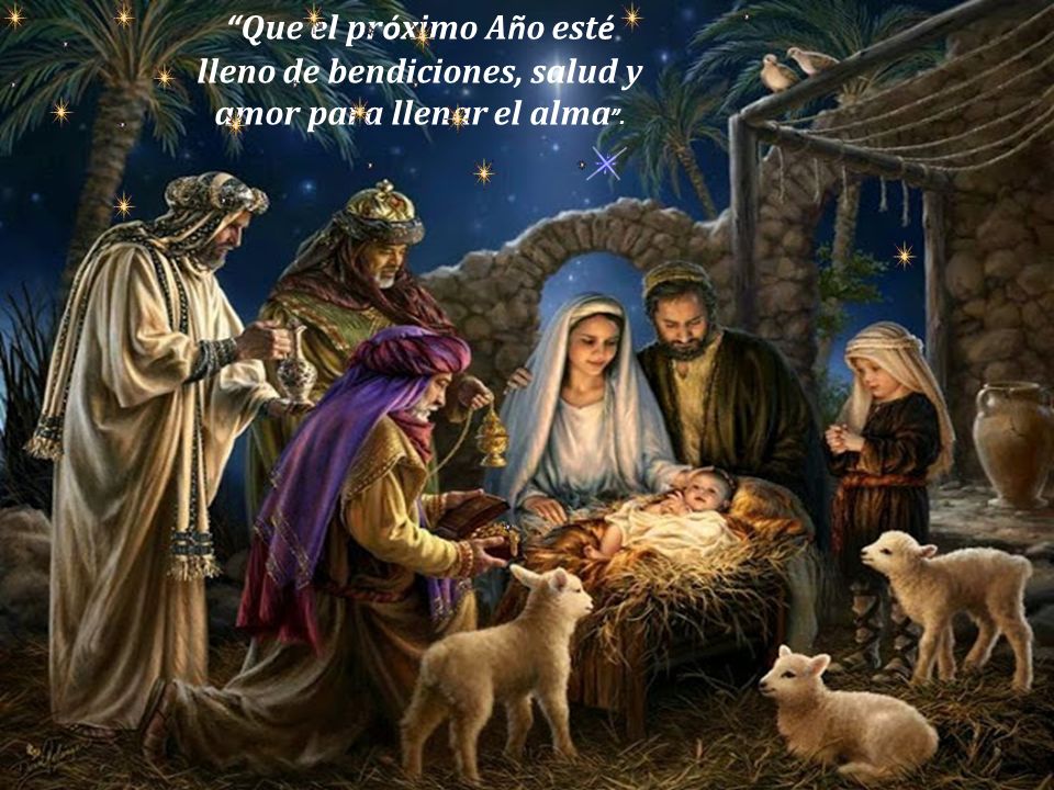 Que el próximo Año esté lleno de bendiciones, salud y amor para llenar el alma .