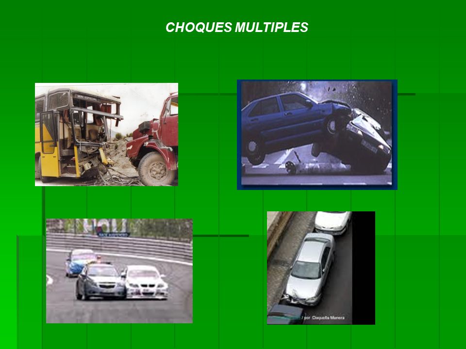 CHOQUES MULTIPLES