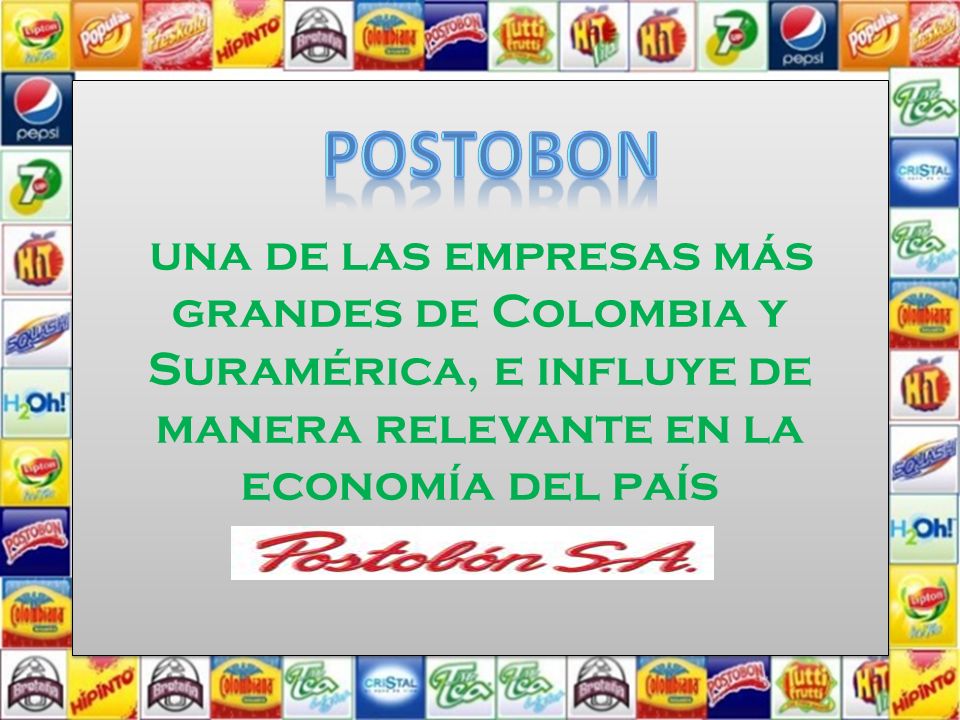 una de las empresas más grandes de Colombia y Suramérica, e influye de manera relevante en la economía del país