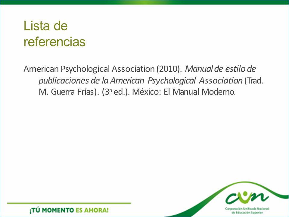 Lista de referencias American Psychological Association (2010). Manual de estilo de. publicaciones de la American Psychological Association (Trad.