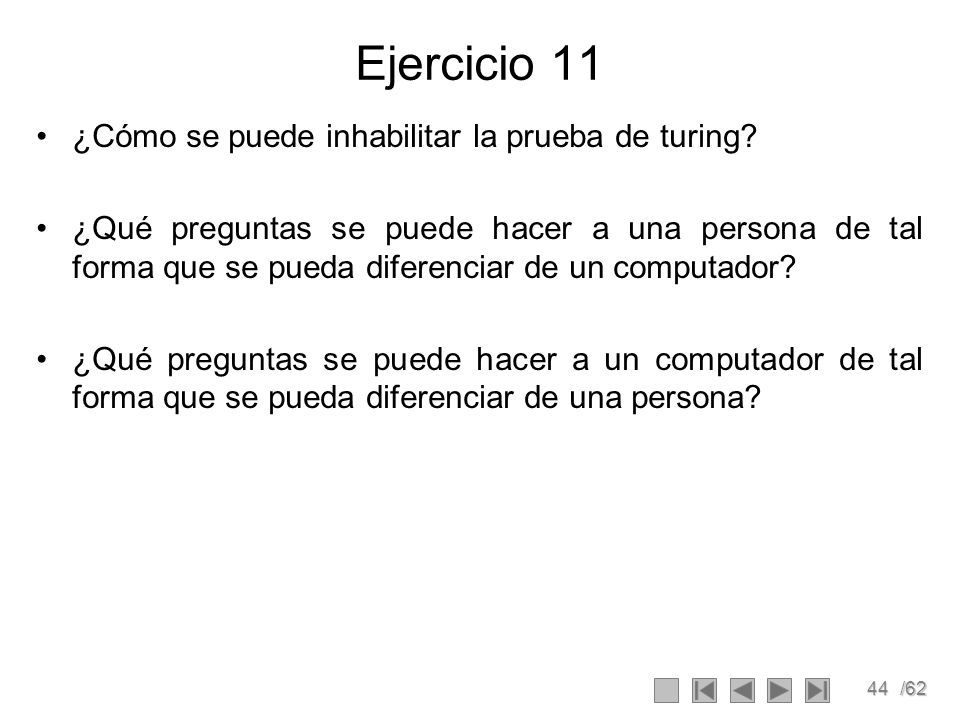 Ejercicio 11 ¿Cómo se puede inhabilitar la prueba de turing