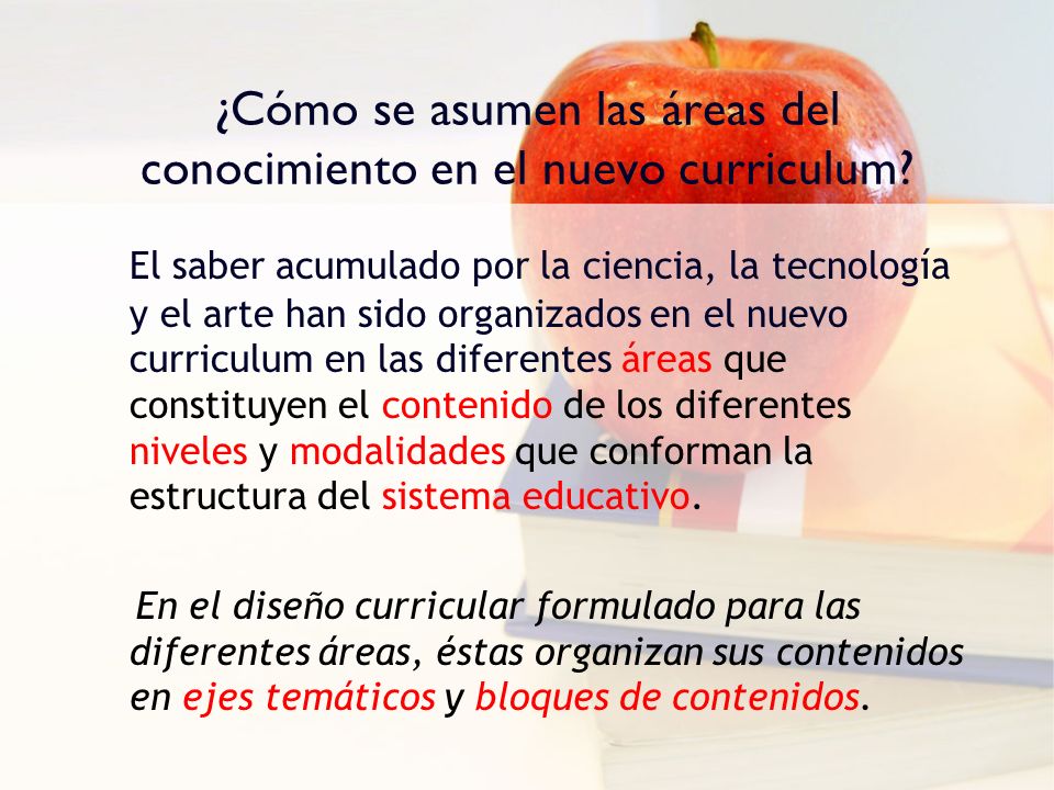 ¿Cómo se asumen las áreas del conocimiento en el nuevo curriculum