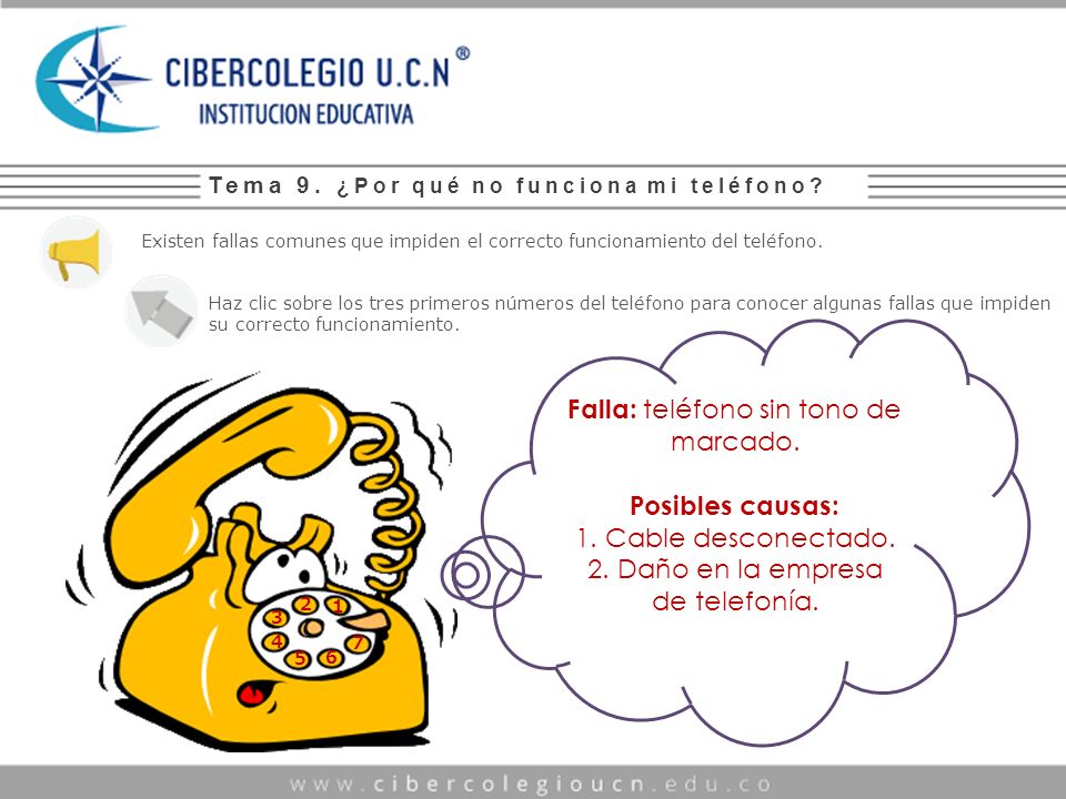 Falla: teléfono sin tono de marcado.