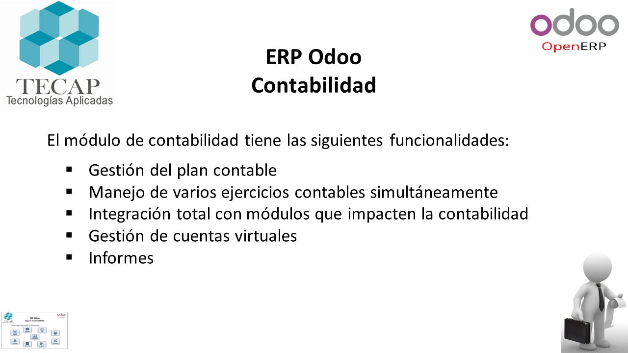 ERP Odoo Contabilidad. El módulo de contabilidad tiene las siguientes funcionalidades: Gestión del plan contable.