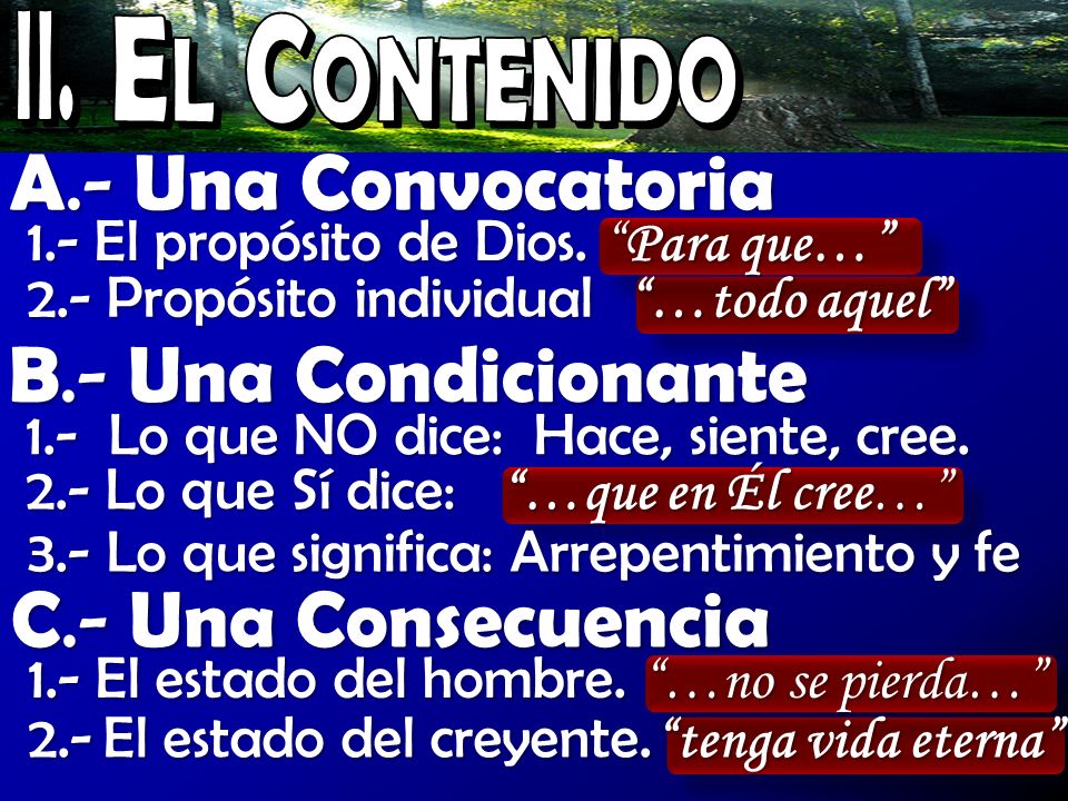 A.- Una Convocatoria B.- Una Condicionante C.- Una Consecuencia